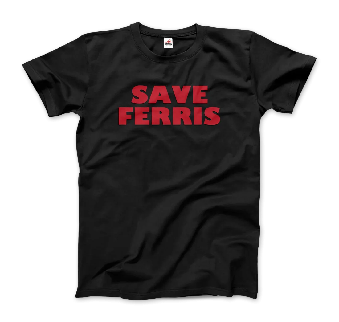 Save Ferris T-Shirt